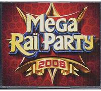 Mega Raï Party 2008
