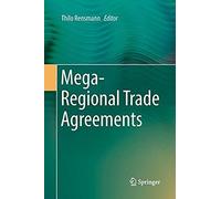Mega-Regional Trade Agreements