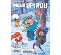 Méga Spirou Hors-Série - Le Meilleur Des Cent Ans De Dupuis - Tome 4