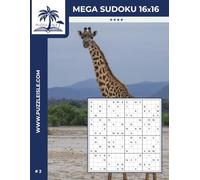 Mega Sudoku 16x16 4* puzzle book (Volume 2): 100 Mega Sudoku puzzles for adults - Very challenging