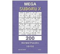 Mega Sudoku X - 200 Normal Puzzles 16x16 Vol.2