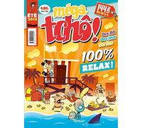 Méga Tchô ! - Eté 2013