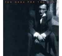 Mega Tom - for You Only [Import]