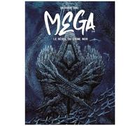 Mega - Tome 2 - Le Réveil Du Cygne Noir