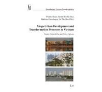 Mega-Urban Development And Transformation Processes In Vietnam