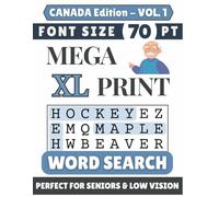 Mega XL 70-pt Print CANADA Edition Word Search (VOL. 1): Designed for Seniors | 60 Canada Themed Puzzles | 8.5x11 Inches | Thoughtful Gift for Parents, Grandparents & Loved Ones