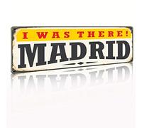 Megadecor Plaque vintage décorative en aluminium ou PVC - I Was There, Madrid. 45 cm x 15 cm (PVC 5 mm)