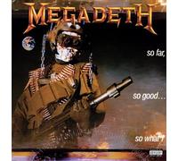 Megadeath - So Far So Good So What