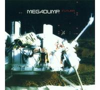 Megadump - Futura [Import]
