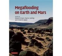 Megaflooding on Earth and Mars