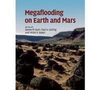 Megaflooding on Earth and Mars - [Version Originale] Inconnu (Auteur)