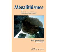 Megalithismes - Jean Guilaine - Errance - broché - Livre