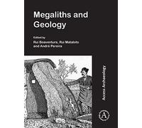 Megaliths And Geology: Megalitos E Geologia