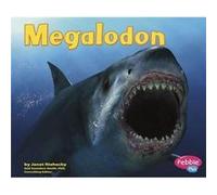 Megalodon Dinosaurs and Prehistoric Animals by Janet Riehecky & Illustrated by Jon Hughes Janet Riehecky (Auteur)