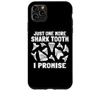 Megalodon Fossil Teeth Just One More Shark Tooth Geologist Coque pour iPhone 11 Pro Max