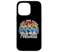 Megalodon Fossil Teeth Just One More Shark Tooth Geologist Coque pour iPhone 14 Pro Max