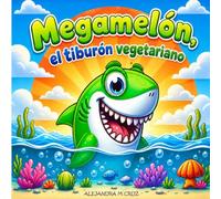 Megamelón, el tiburón vegetariano.