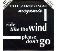 Megamix - Ride Like The Wind / Please Don't Go