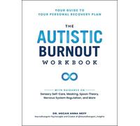 Megan Anna Neff The Autistic Burnout Workbook (Poche)