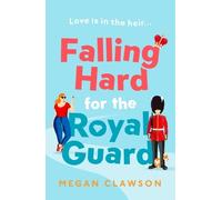 Megan Clawson - Falling Hard for the Royal Guard - Paperback - G245z