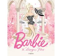 Megan Hess - Barbie: Une icône de la mode