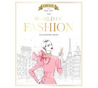 Megan Hess: The World of Fashion Colouring Book