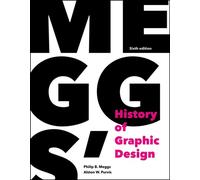 Meggs' History Of Graphic Design