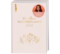 Meggy Maahs Der achtsame Wochenplaner 2024/2025: 14-Monate-Timer mit Tip (Relié)
