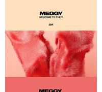 Meggy - Welcome to the V