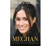 Meghan: A Hollywood Princess
