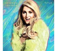 Meghan Trainor Title (10th Anniversary Edition) (CD) Album