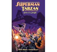 Meglia, Carlos - Superman/Tarzan: Sons of the Jungle