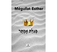 Méguilat Esther: Le livre d'Esther Hébreu / français