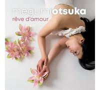 Megumi Otsuka - Rêve d'amour [Import]