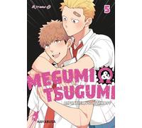 Megumi & Tsugumi - Alphatier vs. Hitzkopf 5: Lustige Yaoi-Manga-Serie ab 18 Jahren über die spannungsgeladene Liebe zweier Männer im Omegaverse