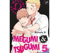 Megumi & Tsugumi - Tome 05 - Mitsuru Si - Taifu Comics - broché - Manga