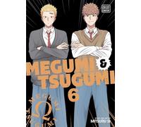 Megumi & Tsugumi, Vol. 6 (Volume 6)