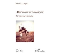 Méhariste et diplomate Un parcours insolite - Marcel G. Laugel - L'harmattan - broché - Roman
