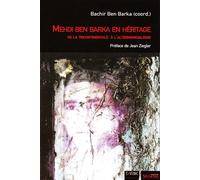 Mehdi ben barka en heritage - Collectif - Syllepse Eds - broché - Essai