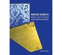 Mehdi Nabavi: Reflections