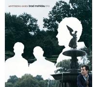 Brad Mehldau Trio – Anything Goes – Rhino