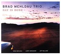 Mehldau Brad Trio - Day Is Done
