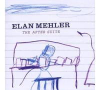 Mehler Elan - The After Suite [Import]