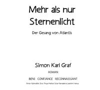 Mehr als nur Sternenlicht: Der Gesang von Atlantis
