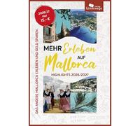 Mehr Erleben auf Mallorca: Highlights 2026/2027