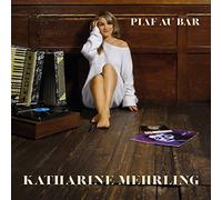Mehrling,Katharine - Piaf au Bar [Import]