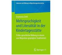 Mehrsprachigkeit Und Literalität In Der Kindertagesstätte