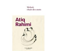 Mehstî, chair des mots