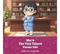 Mei and The Tiny Talents Career Fair