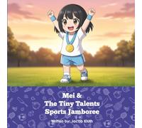 Mei and the Tiny Talents Sports Jamboree